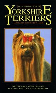 Cover of: Dr. Ackerman's book of the Yorkshire terrier