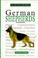 Cover of: A New Owner's Guide to German Shepherds (JG Dog)