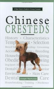 A New Owner's Guide to Chinese Crested by Joseph Rachunas