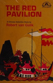 Cover of: The red pavilion: a Chinese detective story
