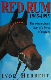 Cover of: Red Rum, 1965-1995 by Ivor Herbert, Ivor Herbert