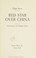Cover of: Red star over China