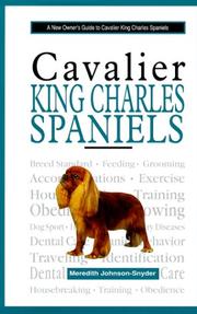 Cover of: A New Owners Guide to Cavalier King Charles Spaniels (New Owner's Guide To...) by Meredith Johnson-Snyder
