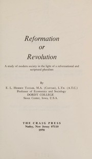 Front cover of Reformation or revolution by Eustace Lovatt Hebden Taylor