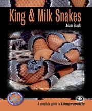 Cover of: King & Milk Snakes (Complete Herp Care)