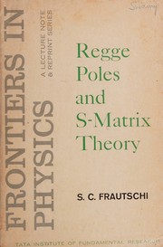 Cover of: Regge Poles And S-matrix Theory