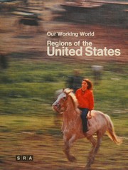 Cover of: Regions of the United States (Our working world) by Lawrence Senesh, Lawrence Senesh