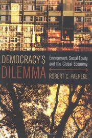 Cover of: Democracy's Dilemma by Robert C. Paehlke