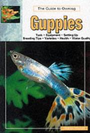 Cover of: The Guide to Owning Guppies (Aquatic) by Homer Mozart