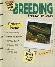 Cover of: The Super Simple Guide To Breeding Freshwater Fishes