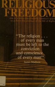 Cover of: Religious freedom (To protect these rights) (To protect these rights) by Leo Pfeffer, Leo Pfeffer