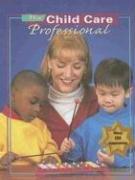 Cover of: The Child Care Professional, Student Text