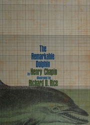 Cover of: The remarkable dolphin & what makes him so (Young Scott books)