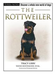 Cover of: The rottweiler by Tracy Libby