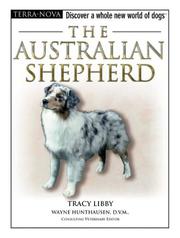 Cover of: The Australian Shepherd (Terra-Nova) by Tracy Libby