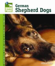 Cover of: German Shepherd Dogs (Animal Planet Pet Care Library)
