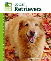 Cover of: Golden Retrievers (Animal Planet Pet Care Library)