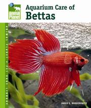 Cover of: Aquarium Care of Bettas (Animal Planet Pet Care Library)