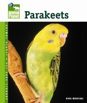 Cover of: Parakeets (Animal Planet Pet Care Library)