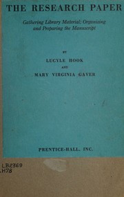 Cover of: The research paper by Lucyle Hook, Lucyle Hook