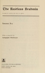 Cover of: The restless Brahmin;: Early life of M. N. Roy