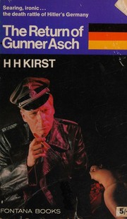 Cover of: The return of Gunner Asch: Translated from the German by Robert Kee