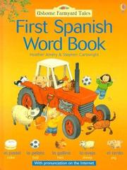 Cover of: First Spanish Word Book (Farmyard Tales First Words) by Heather Amery