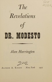 Cover of: The revelations of Dr. Modesto.