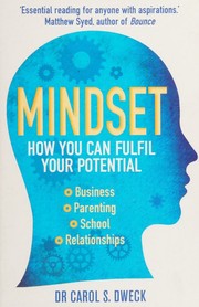Cover of: Mindset by Carol S. Dweck, Carol S. Dweck