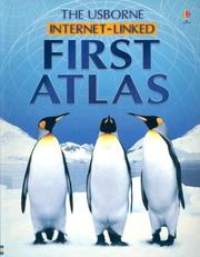 Cover of: First Atlas: Internet-Linked (First Encyclopedias)