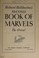 Cover of: Richard Hallibruton's Second Book of Marvels