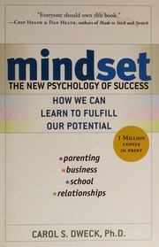 Cover of: Mindset by Carol S. Dweck, Carol S. Dweck