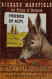 Cover of: Richard Mansfield, the prince of donkeys by Mary Ellen Chase, Mary Ellen Chase