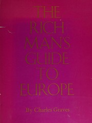 Cover of: The rich man's guide to Europe.