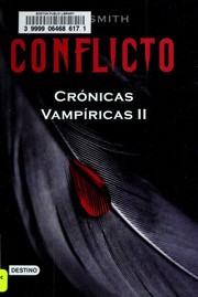Cover of: Conflicto by Lisa Jane Smith, Lisa Jane Smith