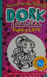 Cover of: Dork Diaries Puppy Love by Rachel Renée Russell, Na