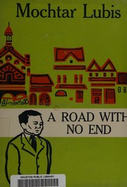 Cover of: A road with no end