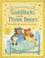 Cover of: Goldilocks and the Three Bears (Usborne Fairytale Sticker Stories)