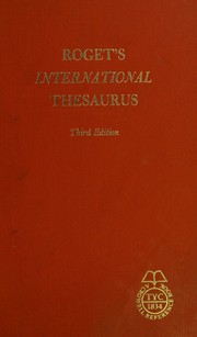 Cover of: Roget's International Thesaurus, Third Edtion by Peter Mark Roget, Peter Mark Roget