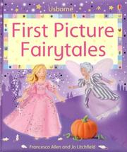 Cover of: First Picture Fairytales (First Picture Board Books)