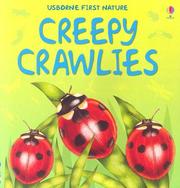 Cover of: Creepy Crawlies (First Nature)