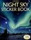 Cover of: Night Sky Sticker Book