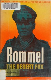 Cover of: Rommel, the desert fox by Desmond Young, Desmond Young