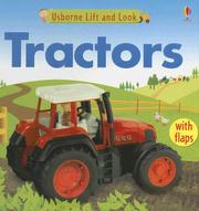 Tractors (Lift and Look) by Felicity Brooks