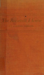 Cover of: The Roosevelt I knew