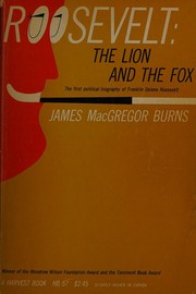 Cover of: Roosevelt: The Lion and the Fox