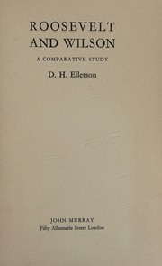 Cover of: Roosevelt and Wilson: a comparative study