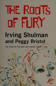 Cover of: The roots of fury