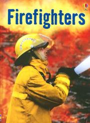 Firefighters by Katie Daynes, Katrina Fearn, Josephine Thompson