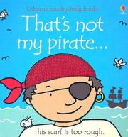 Cover of: That's Not My Pirate (Touchy-Feely Books)
